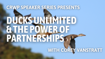 Ducks Unlimited & the Power of Partnerships in Conservation Ducks Unlimited & the Power of Partnerships in Conservation