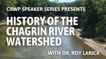 History of the Chagrin River Watershed History of the Chagrin River Watershed
